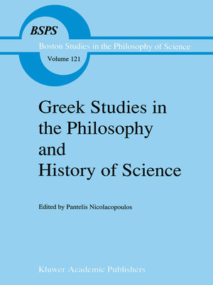 cover image of Greek Studies in the Philosophy and History of Science